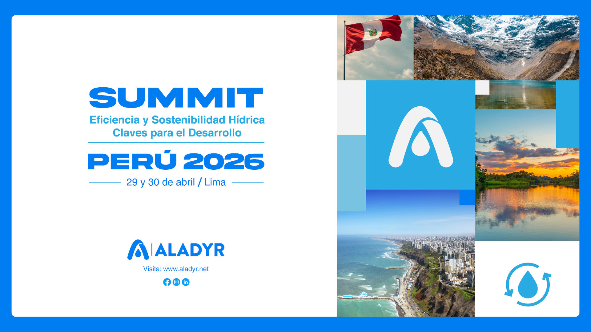 LA CITA OBLIGATORIA PARA LA GESTIÓN HÍDRICA EFICIENTE DEL PERÚ!!!