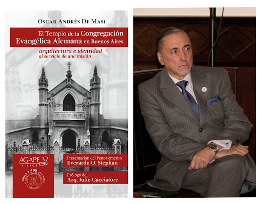 La obra que faltaba en la historiografía de la arquitectura protestante argentina